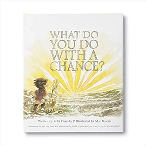 What do you do with a chance?